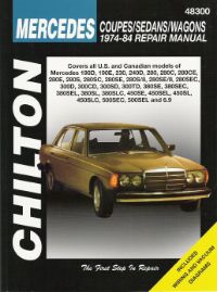 1974 - 1984 Mercedes Benz Coupes, Sedans & Wagons, Chilton Total Car