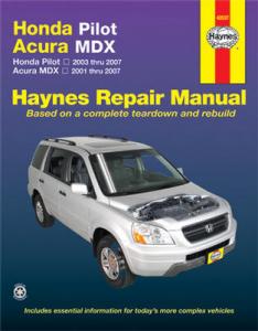 Acura  2001 on 2001   2007 Acura Mdx   2003   2007 Honda Pilot Haynes Repair Manual