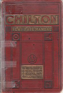 Auto Repair Flat Rate on 1925   1936 Chilton Flat Rate Manual  10th Edition