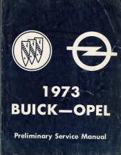 1973 Buick-Opel Preliminary Service Manual General Motors Corporation