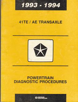 Chrysler 200 Transmission Problems >> 1993 - 1994 Chrysler 41TE / AE Transaxle Powertrain Diagnostic Procedures Chrysler 200 Transmission Problems >> 1993 - 1994 Chrysler 41TE / AE Transaxle Powertrain Diagnostic Procedures