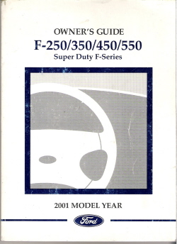 2001 Ford Super Duty F250 thru F550 Owner's Manual with Case