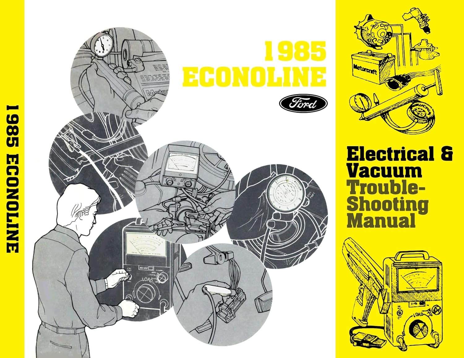 1985 Ford Econoline Electrical and Troubleshooting Manual