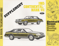1985 Lincoln Continental & Mark VII Electrical and Vacuum Trouble-Shooting Supplement 2.4L Turbo Diesel