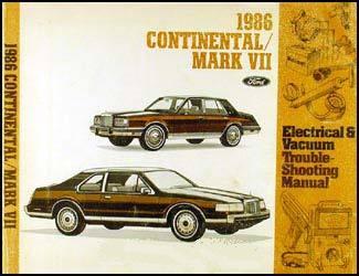 1986 Lincoln Continental & Mark VII Factory Electrical and Vacuum Troubleshooting Manual