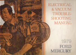1979 Ford & Mercury Car Factory Electrical and Vacuum Troubleshooting Manual (EVTM)