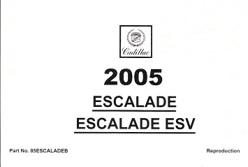 2005 Cadillac Escalade & Escalade ESV Owner's Manual
