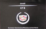 2006 Cadillac CTS / CTS-V Owner's Manual Portfolio