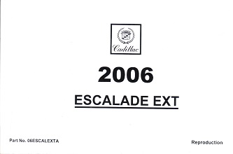 2006 Cadillac Escalade EXT Factory Owner's Manual