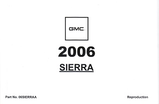 2006 GMC Sierra Factory Owner's Manual