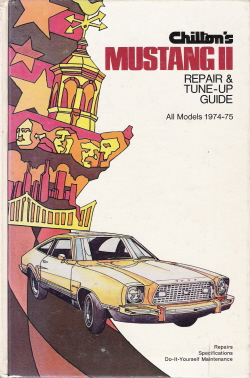 1974 - 1975 Chilton Mustang II Repair & Tune-Up Guide