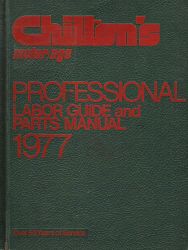 1970 - 1977 Chilton's Labor Guide and Parts Manual