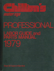 1973 - 1979 Chilton's Labor Guide and Parts Manual