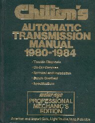 1980 - 1984 Chiltons Automatic Transmission Manual