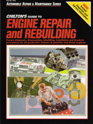 Chilton's Guide to Engine Repair and Rebuilding