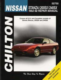 1982 - 1992 Nissan Stanza, 200SX, 240SX Chilton's Total Car Care Manual