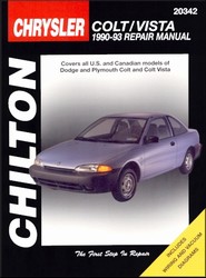 1990 - 1993 Dodge & Plymouth Colt, Colt Vista Chilton's Total Car Care Manual