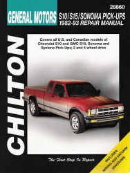 1982 - 1993 Chevrolet S10, GMC S15, Sonoma & Syclone Pick-Ups Chilton's Manual