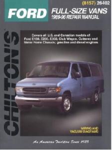 1989 - 1996 Ford Econoline Vans (E-Series) Chilton's Total Car Care Manual