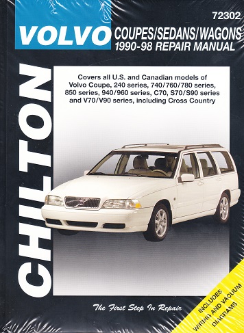 1990 - 1998 Volvo Coupes, Sedans & Wagons Chilton's Repair Manual