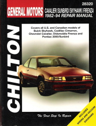 1982 - 1994 Cavalier, Cimarron, Firenza, Skyhawk, 2000, Sunbird Chilton's Manual