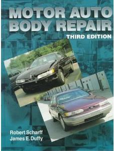 Motor Auto Body Repair, Third Edition - Hardcover