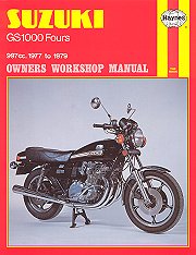 Suzuki GS1000 Fours 997cc  1977-1979 New Haynes Manual Service Manual Workshop 