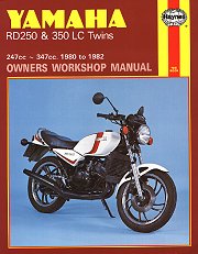 1980 - 1982 Yamaha RD250, RD350 Liquid-Cooled Twin Haynes Owners Workshop Manual