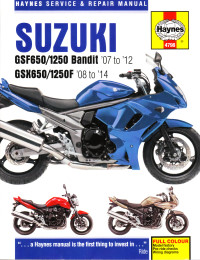 2007 - 2014 Suzuki GSF650 & 1250 Bandit,GSX650F & GSF1250F  Haynes Repair Manual