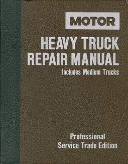 1977 - 1987 MOTOR Medium & Heavy Truck Repair Manual, 4th Edition