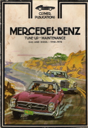 1958 - 1974 Mercedes-Benz Gas & Diesel, Clymer Tune Up, Maintenance & Repair Manual