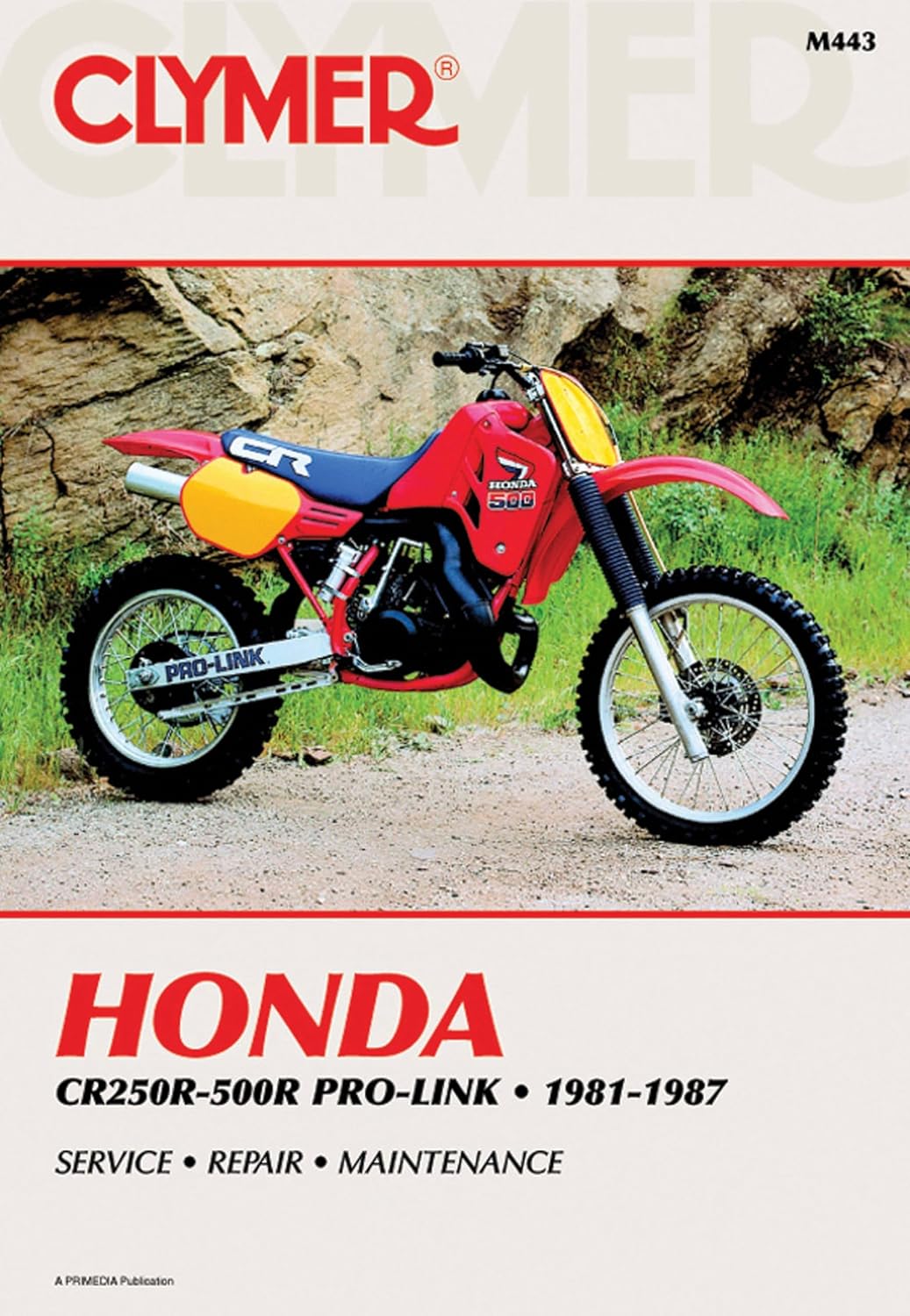 1981 - 1987 Honda CR250R, CR450R, CR480R and CR500R Pro-Link Clymer Repair Manual