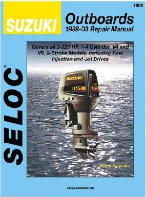1998 - 2003 Suzuki 2-Stroke Models Outboard Repair Manual Seloc Repair Manual