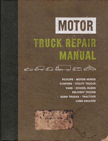 1966 - 1977 MOTOR Truck & Diesel Repair Manual, 30th Edition