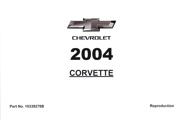 2004 Chevrolet Corvette Factory Owner's Manual