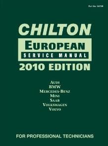 2010 Chilton's European Service Manual (2010 - 2011 Coverage)