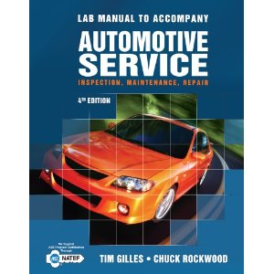 Lab Manual for Automotive Service: Inspection, Maintenance and Repair, 4th Ed.