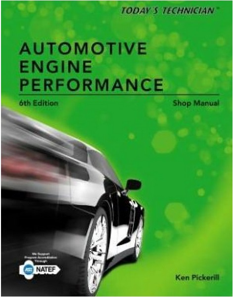 Today's Technician Automotive Engine Performance 6th Edition