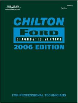 2006 Chilton Ford Diagnostic Service Manual, (1990 - 2005 year coverage)