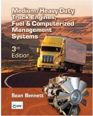 Medium/Heavy Duty Truck Engines, Fuel & Computerized Management Systems 3rd Ed