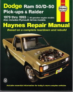 1979 - 1993 Dodge Ram 50/D50 Pick-ups, Raider Haynes Repair Manual 