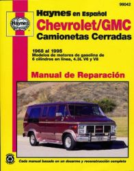 Manual de Reparacian: Haynes 1968 al 1995 Chevrolet/GMC Camionetas Cerradas