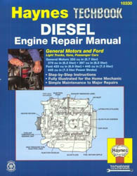 GM, Ford (Light Trucks, Vans & Cars) Diesel Engine Repair Haynes Techbook