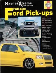 Ford Full Size Pickups, Haynes Xtreme Customizing Manual