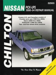 1998 - 2004 Nissan Pick-Ups, 96-04 Pathfinder, 00-04 Xterra, Chilton's Manual