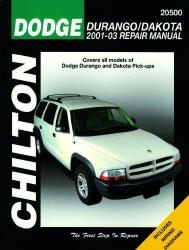 2001 - 2004 Dodge Durango & Dakota Chilton's Total Car Care Manual