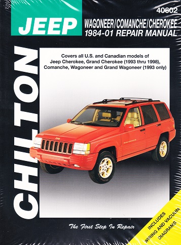 1984 - 2001 Jeep Wagoneer, Comanche & Cherokee Chilton's Repair Manual