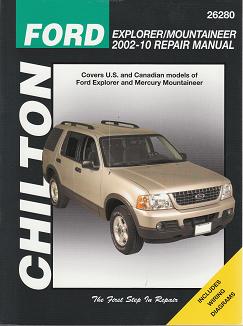 2002 - 2010 Ford Explorer / Mercury Mountaineer, Chilton's Total Car Care Manual
