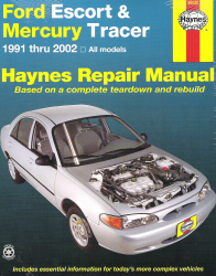 1991 - 2002 Ford Escort & Mercury Tracer Haynes Repair Manual 