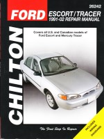 1991 - 2002 Ford Escort & Mercury Tracer Chilton's Total Car Care Manual